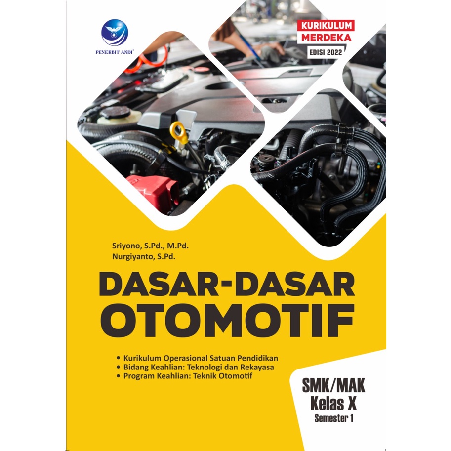 Dasar-Dasar Teknik Otomotif X Semester 1