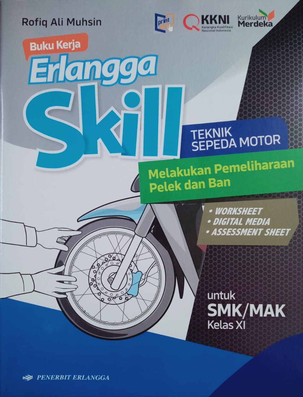 Melakukan Pemeliharaan Pelek dan Ban Kelas XI