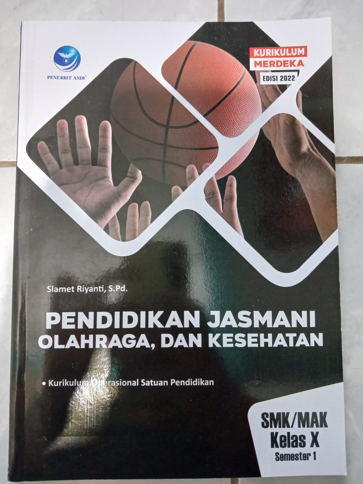 Pendidikan Jasmani Olahraga, dan Kesehatan Kelas X Semester 1