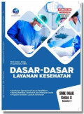 Dasar-Dasar Layanan Kesehatan X Semester 2