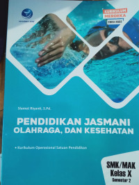 Image of Pendidikan Jasmani Olahraga, dan Kesehatan Kelas X Semester 2